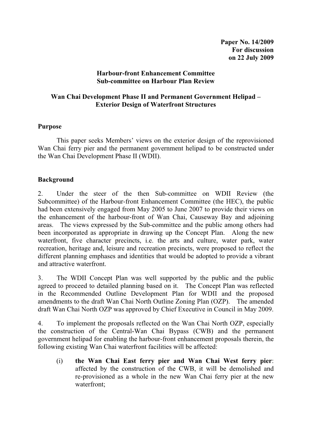 Paper No. 14/2009 for Discussion on 22 July 2009