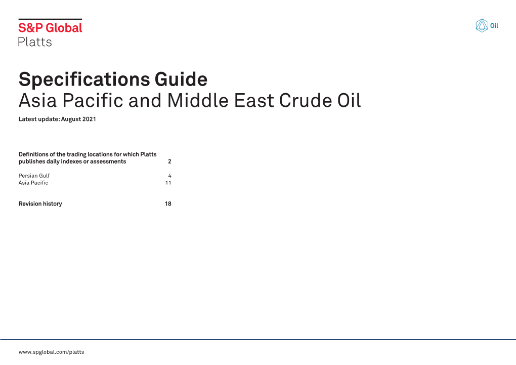 Specifications Guide Asia Pacific and Middle East Crude Oil Latest Update: August 2021