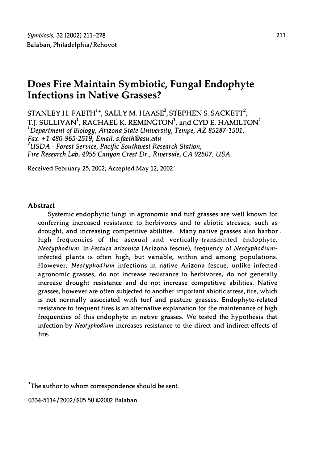 Does Fire Maintain Symbiotic, Fungal Endophyte Infections in Native Grasses?