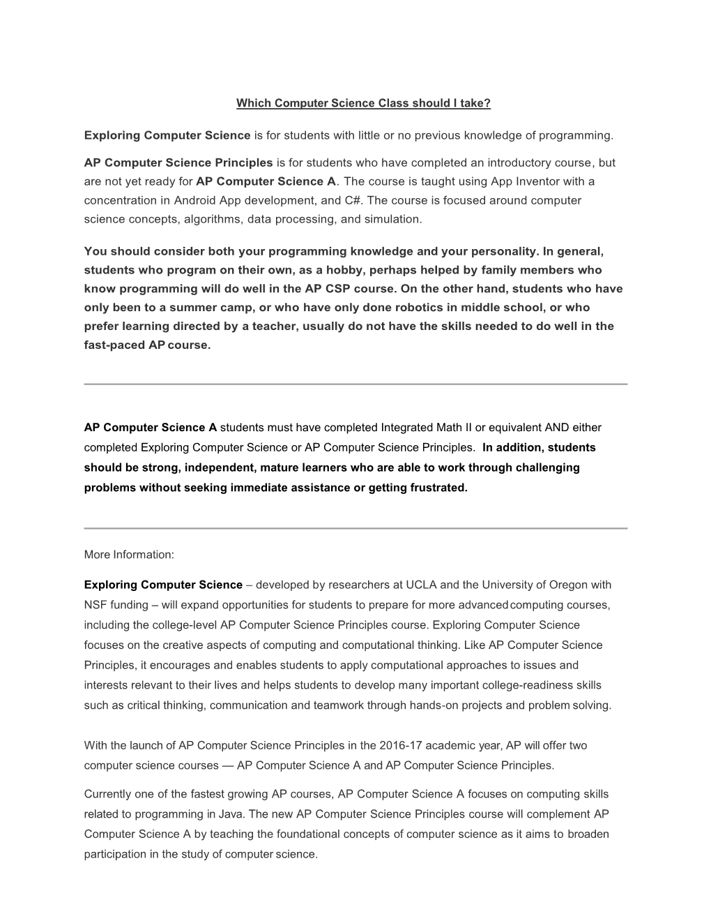 Which Computer Science Class Should I Take? Exploring Computer