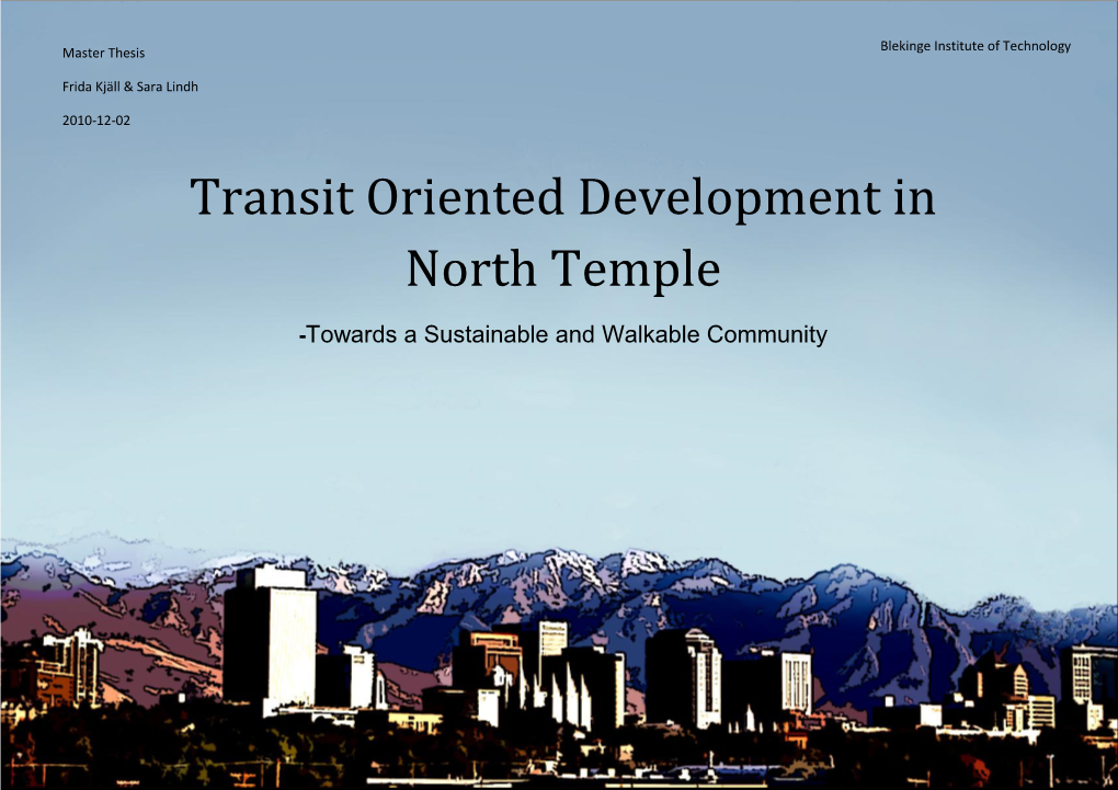 Transit Oriented Development in North Temple