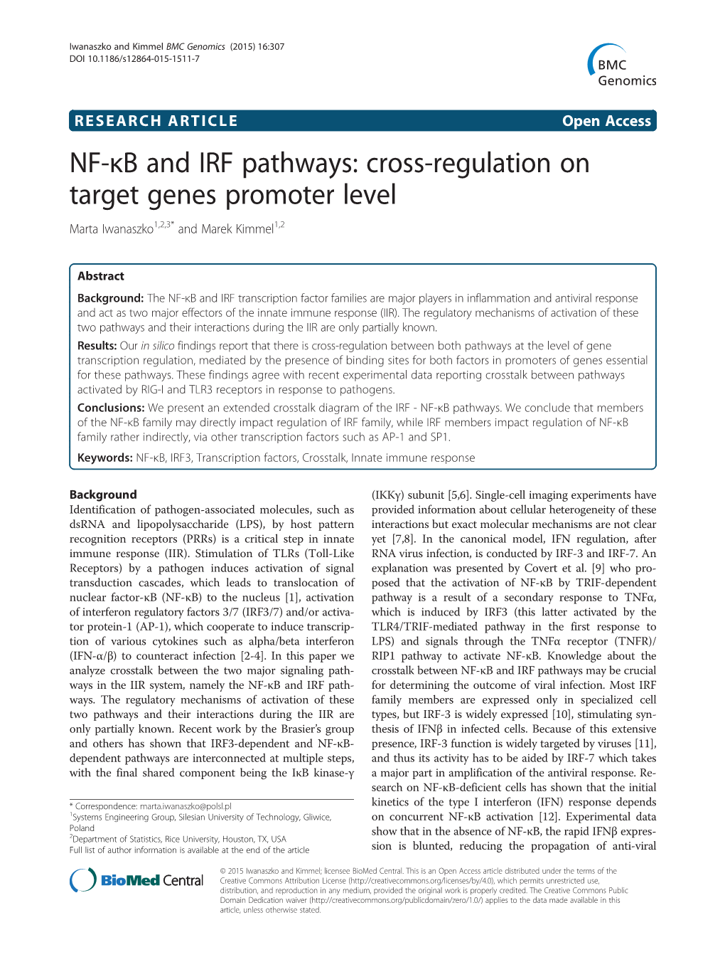 NF-Κb and IRF Pathways: Cross-Regulation on Target Genes Promoter Level Marta Iwanaszko1,2,3* and Marek Kimmel1,2