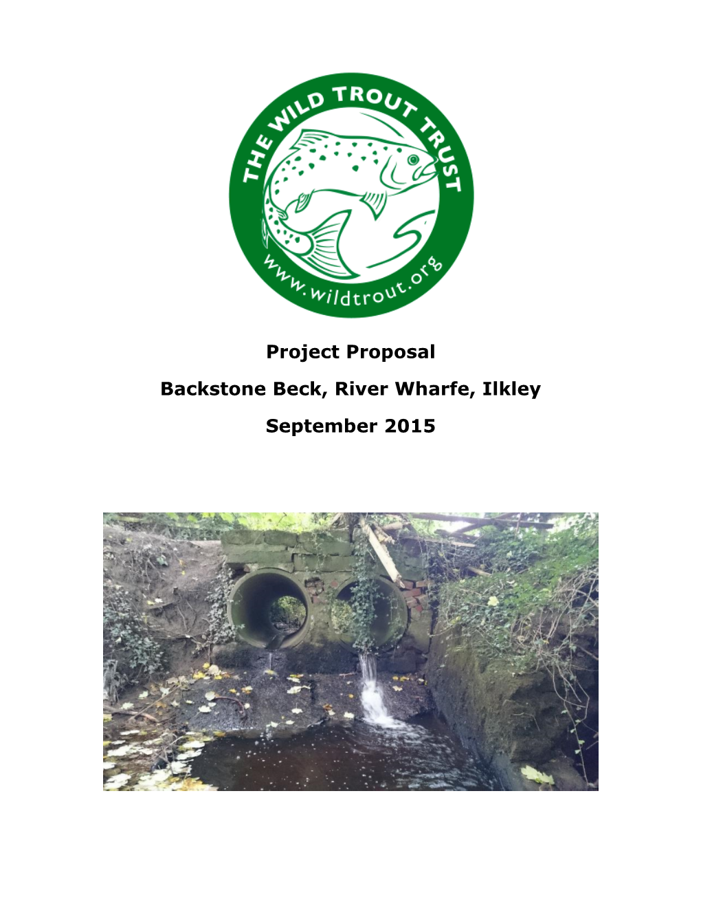 Project Proposal Backstone Beck, River Wharfe, Ilkley September 2015