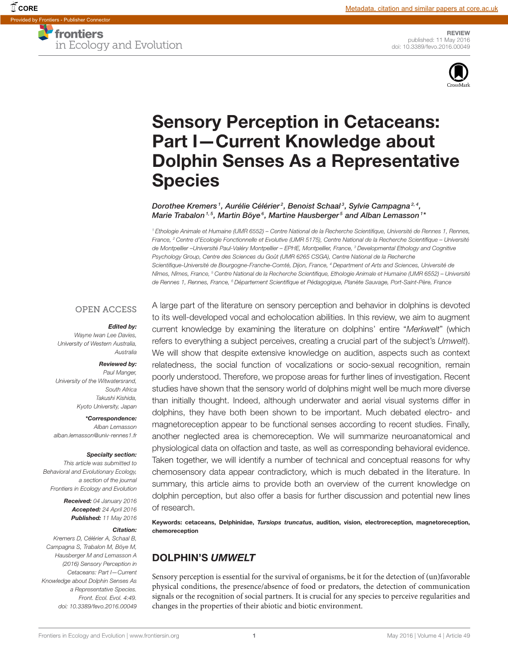 Sensory Perception in Cetaceans: Part I—Current Knowledge About Dolphin Senses As a Representative Species
