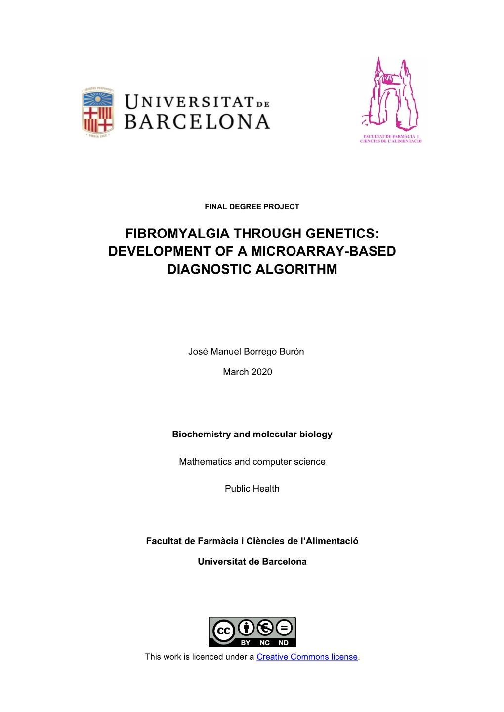 Fibromyalgia Through Genetics: Development of a Microarray-Based Diagnostic Algorithm