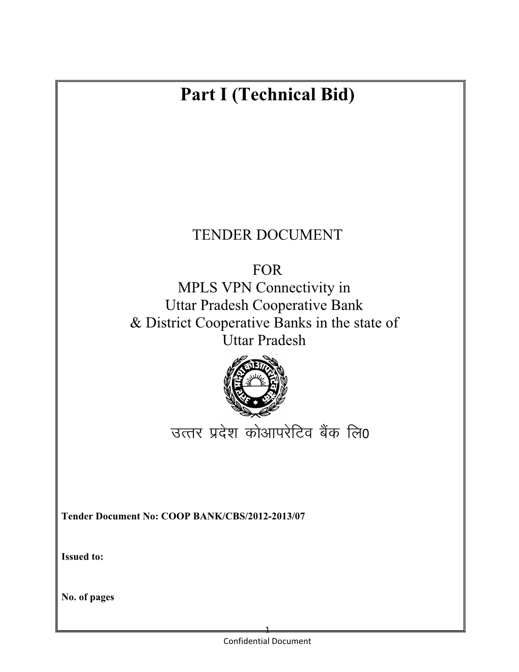 Tender Document for MPLS VPN Connectivity in Uttar Pradesh Cooperative Bank & District Cooperative Banks In