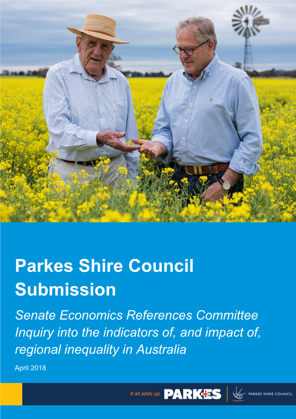 Parkes Shire Council Submission Inquiry Into the Indicators Of, and Impact Of, Regional Inequality in Australia
