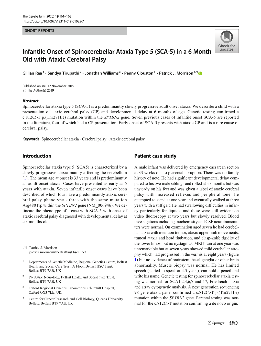 (SCA-5) in a 6 Month Old with Ataxic Cerebral Palsy