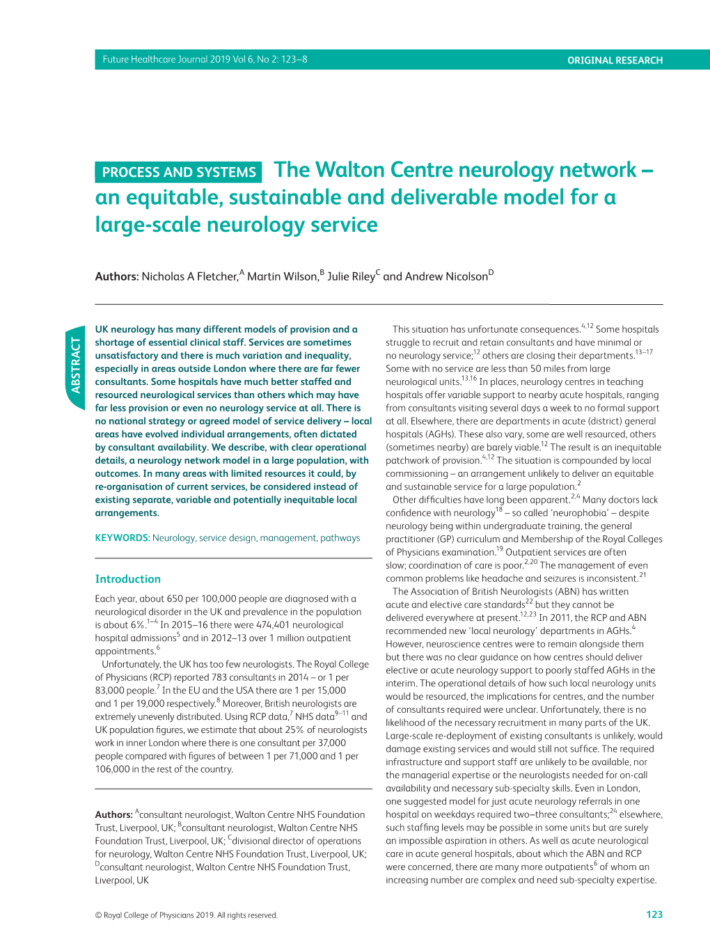 The Walton Centre Neurology Network – an Equitable, Sustainable and Deliverable Model for a Large-Scale Neurology Service