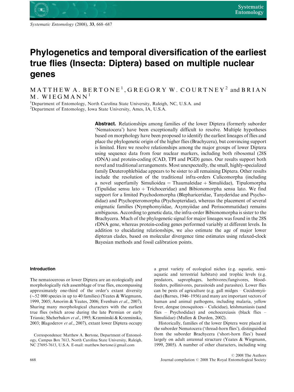 Phylogenetics and Temporal Diversification of the Earliest True Flies (Insecta: Diptera) Based on Multiple Nuclear Genes