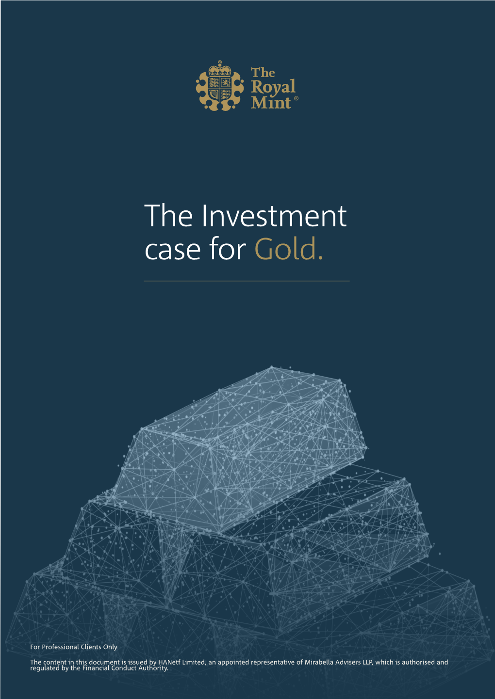 The Investment Case for Gold