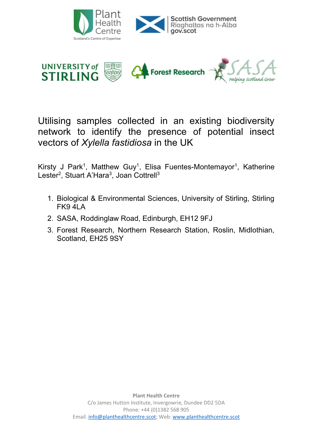 Utilising Samples Collected in an Existing Biodiversity Network to Identify the Presence of Potential Insect Vectors of Xylella Fastidiosa in the UK