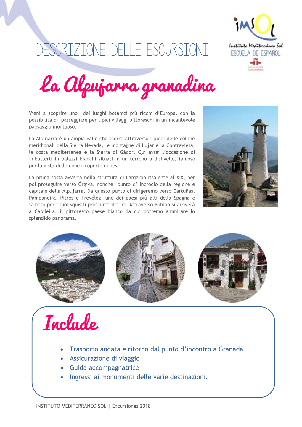 Descrizione Delle Escursioni La Alpujarra Granadina Include