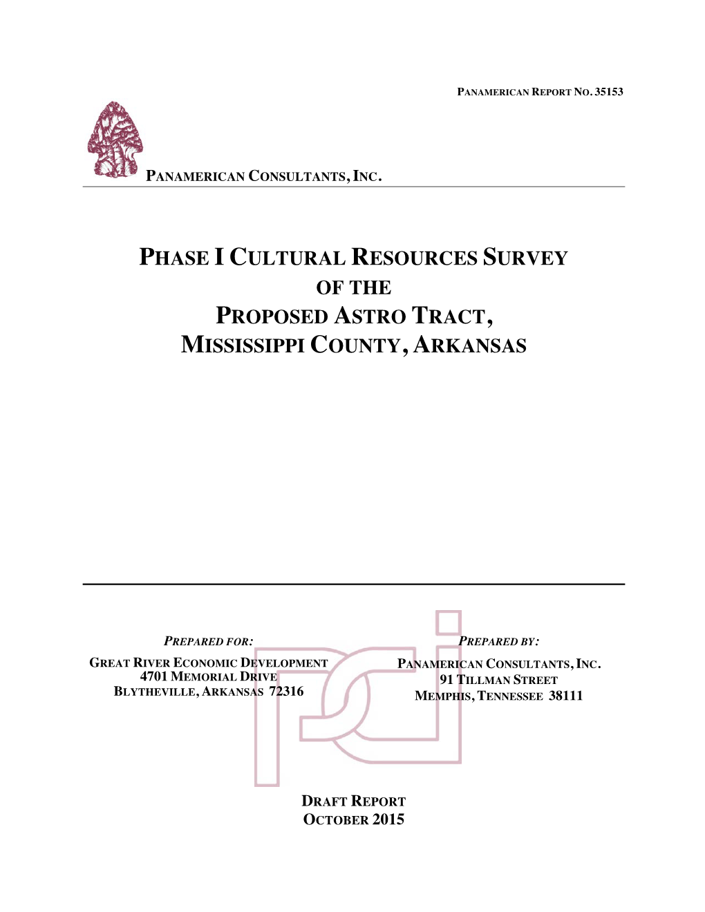 Phase I Cultural Resources Survey of the Proposed Astro Tract, Mississippi County, Arkansas