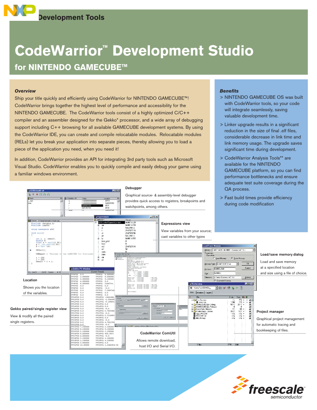 Codewarrior™ Development Studio for NINTENDO GAMECUBE™