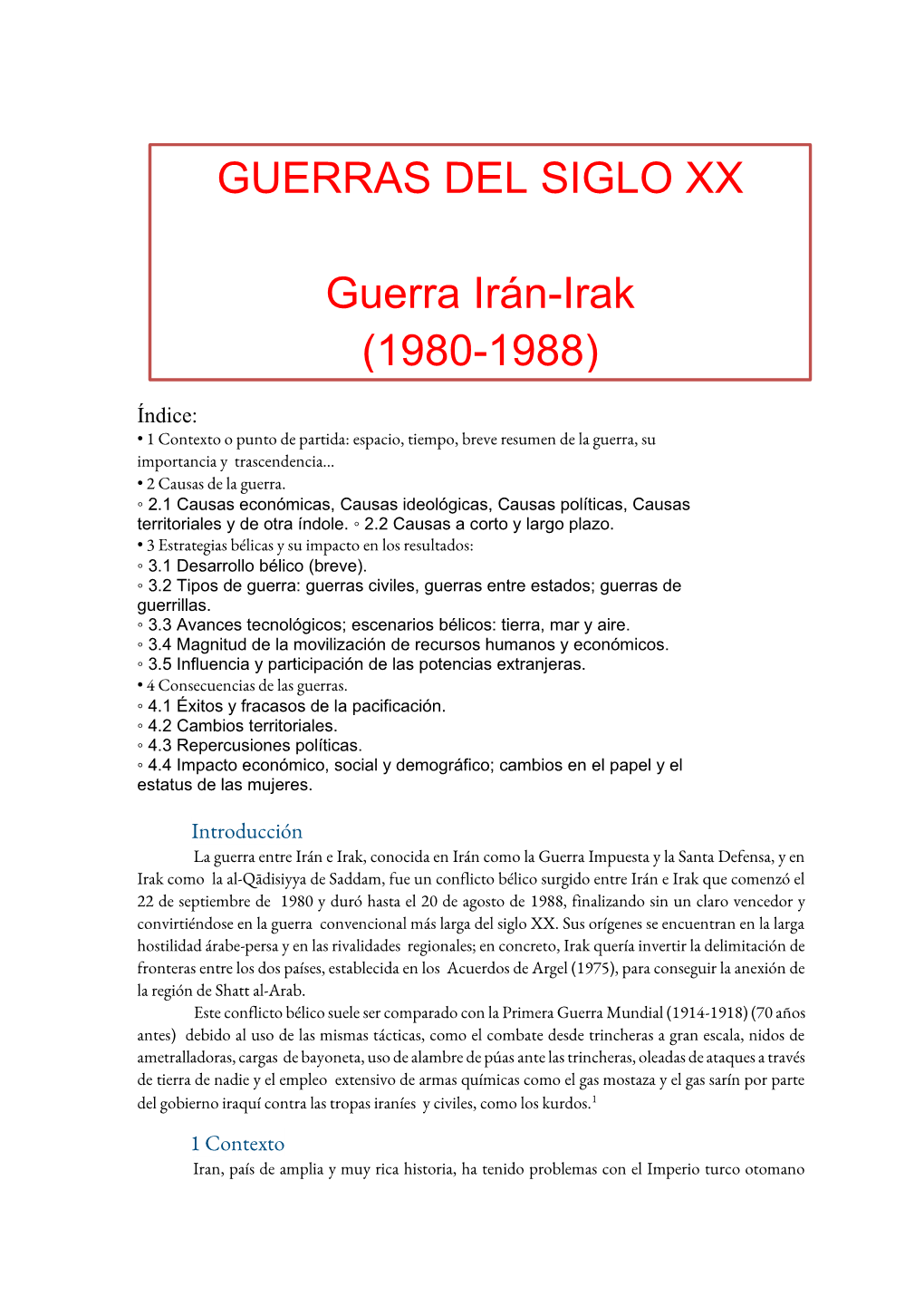 GUERRAS DEL SIGLO XX Guerra Irán-Irak (1980-1988)