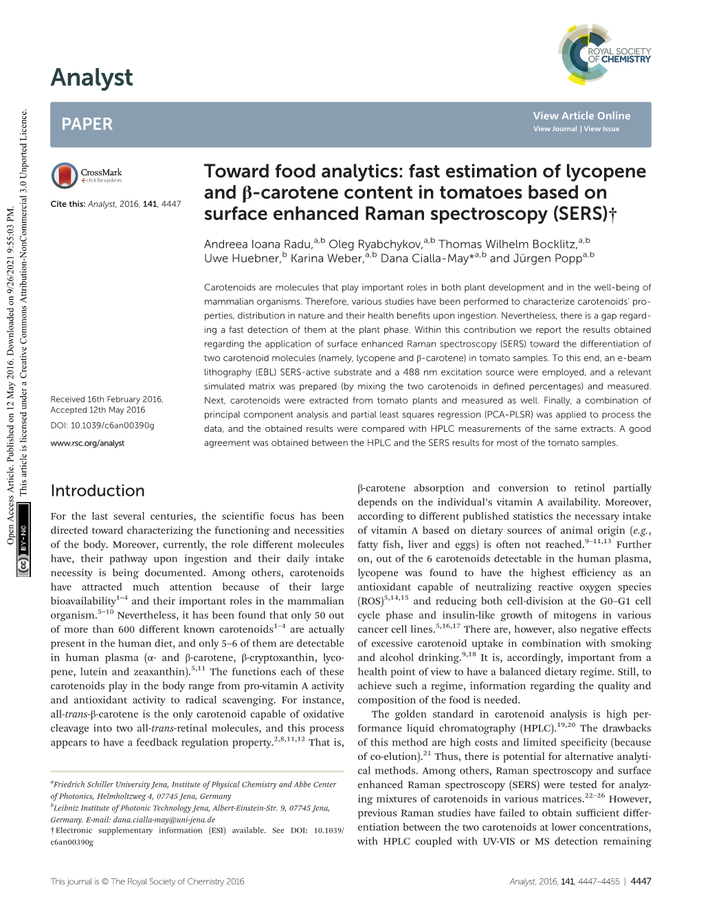 Toward Food Analytics: Fast Estimation of Lycopene and Β-Carotene Content in Tomatoes Based on Surface Enhanced Raman Spectroscopy (SERS)