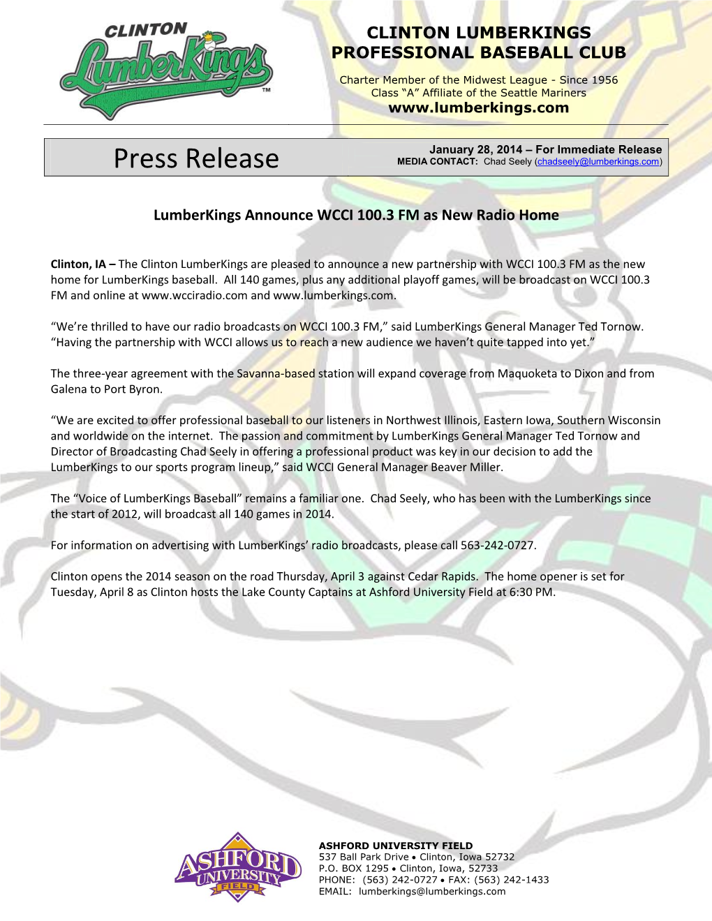 Press Release MEDIA CONTACT: Chad Seely (Chadseely@Lumberkings.Com)