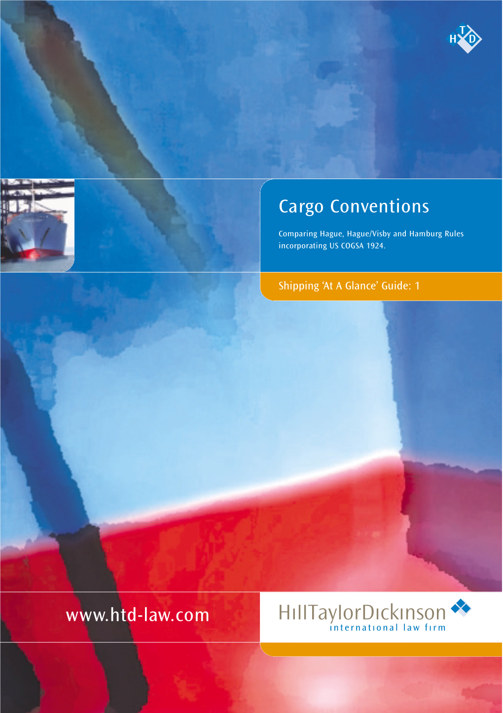 Cargo Conventions: Shipping 'At a Glance' Guide: 1 (2003)