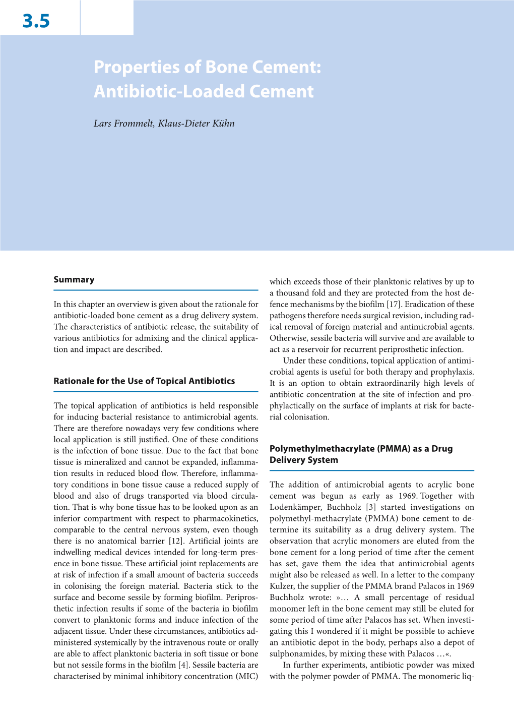 Properties of Bone Cement: Antibiotic-Loaded Cement