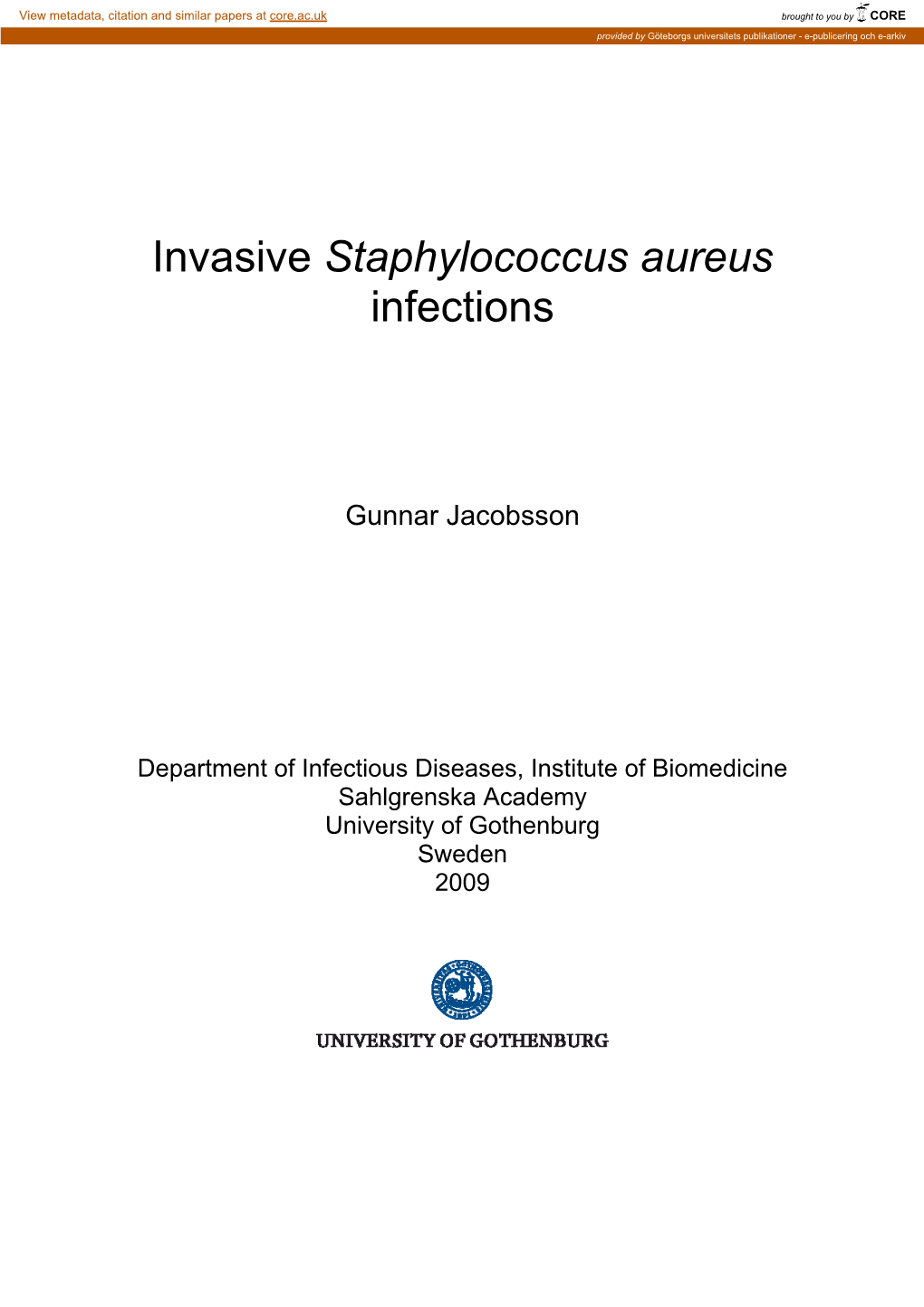 Invasive Staphylococcus Aureus Infections