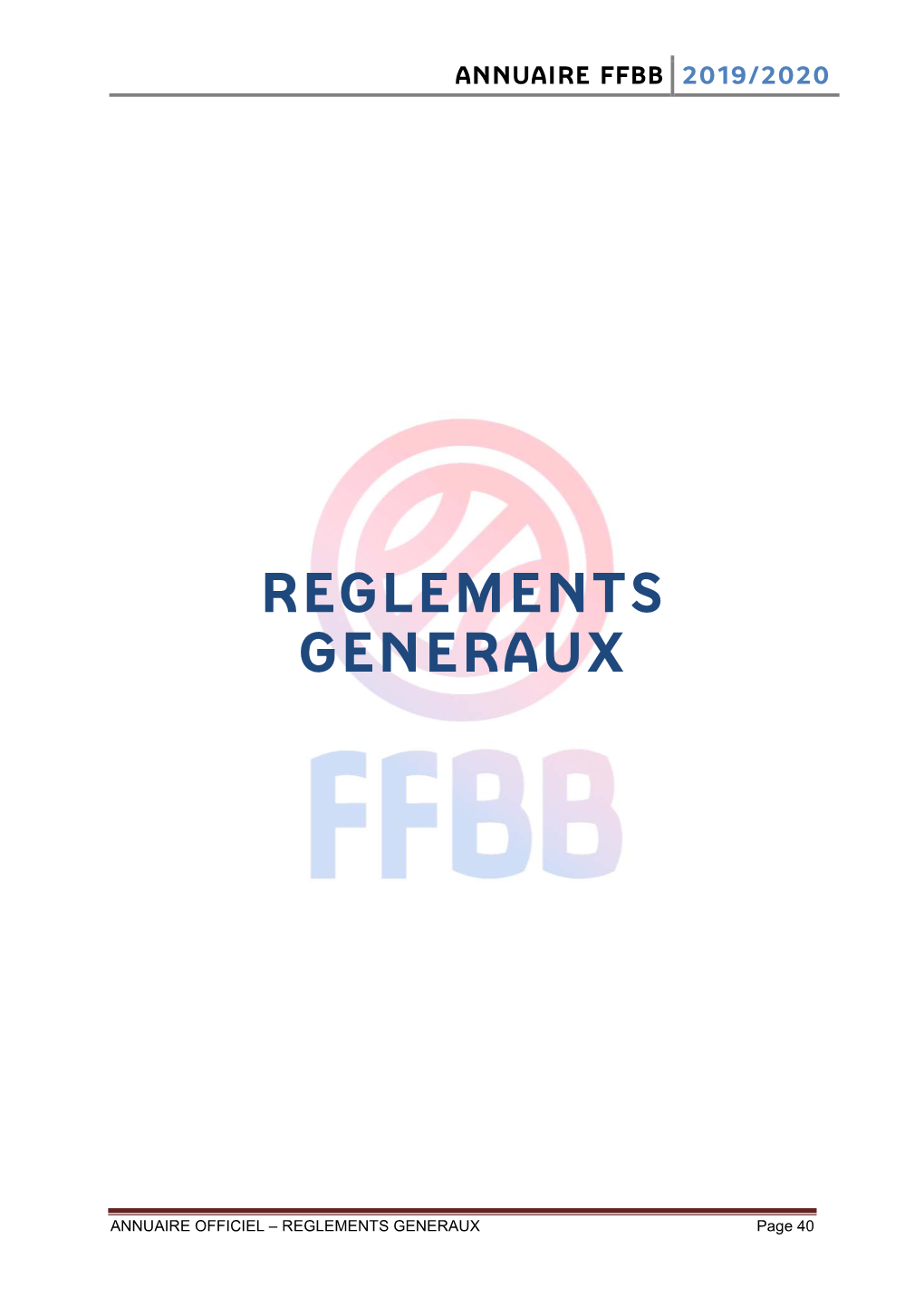 Règlements GENERAUX FFBB 2019-2020