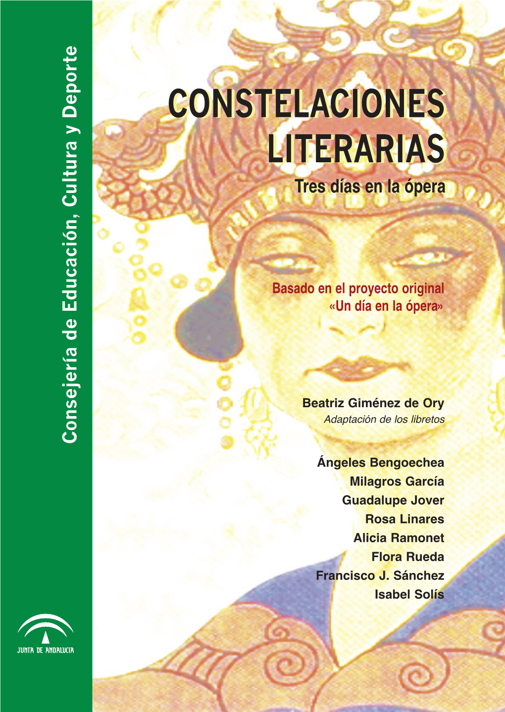 Constelaciones Literarias. Tres Días En La Ópera