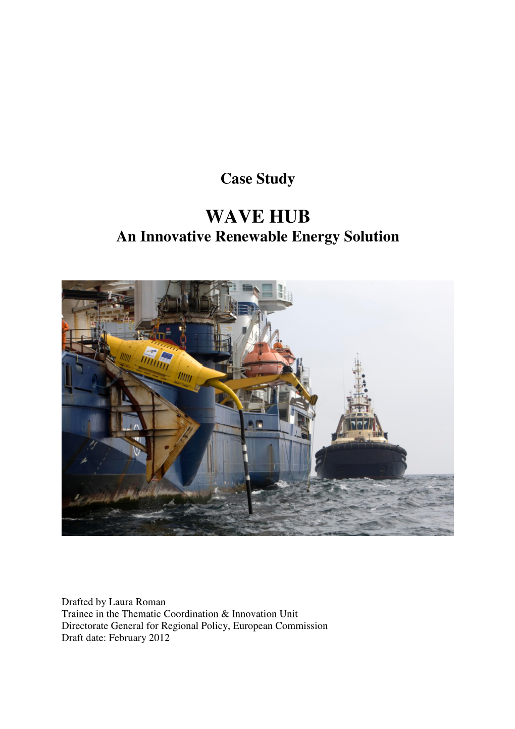 WAVE HUB an Innovative Renewable Energy Solution