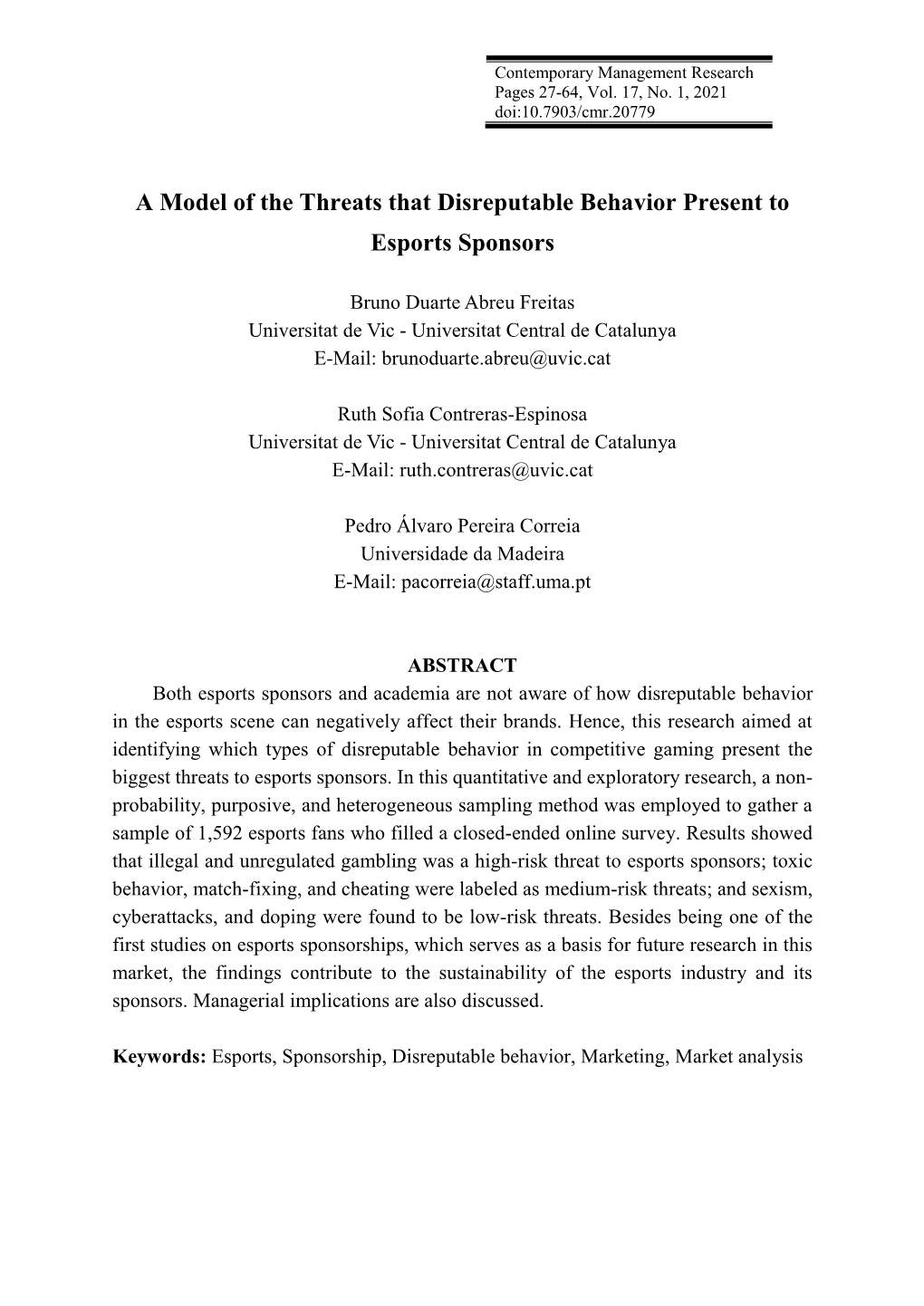 A Model of the Threats That Disreputable Behavior Present To