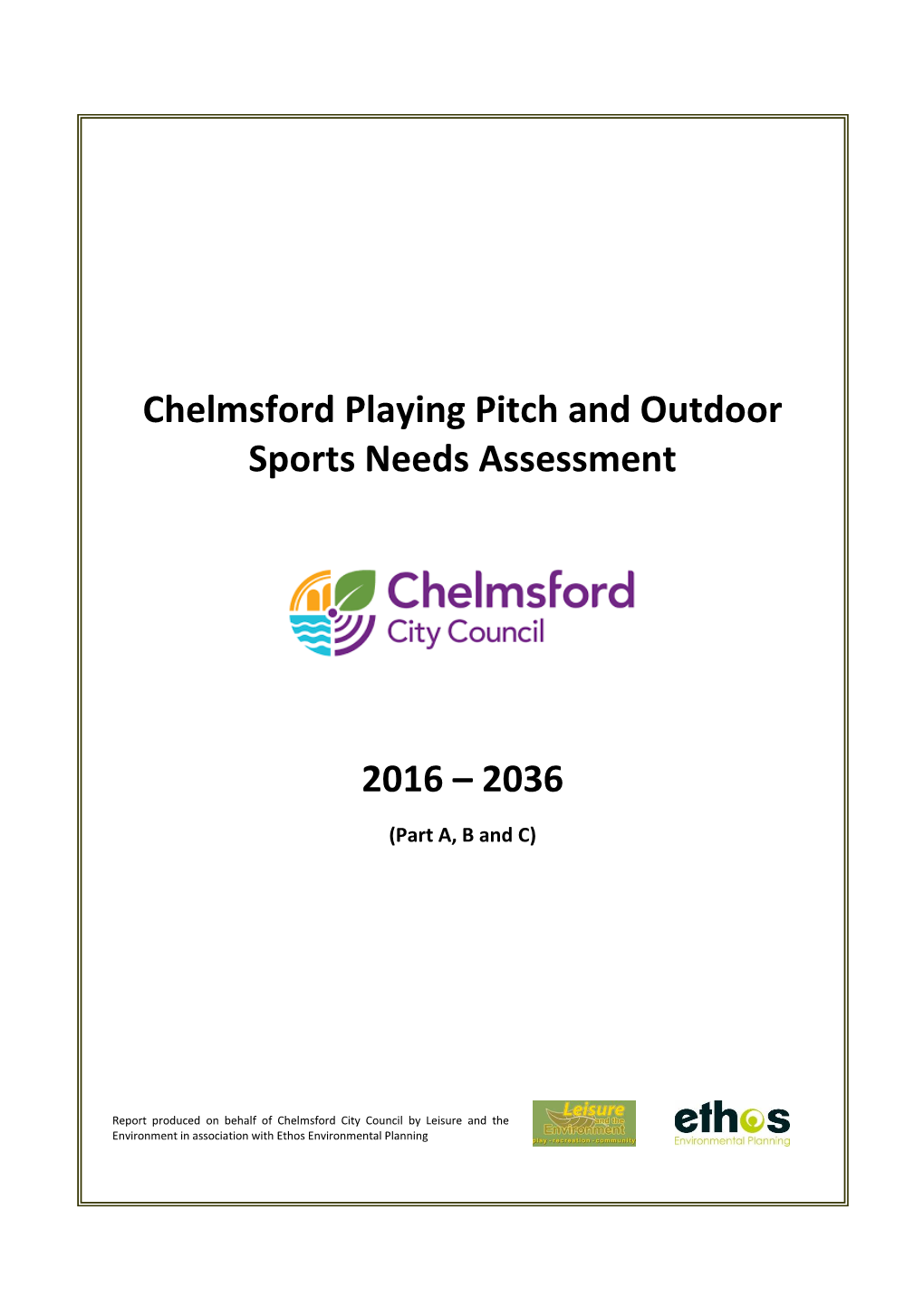 Chelmsford Playing Pitch and Outdoor Sports Needs Assessment 2016