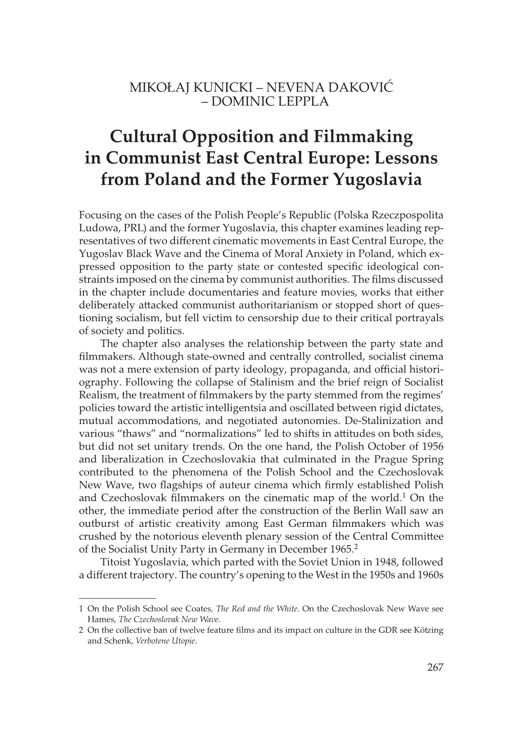 Cultural Opposition and Filmmaking in Communist East Central Europe: Lessons from Poland and the Former Yugoslavia