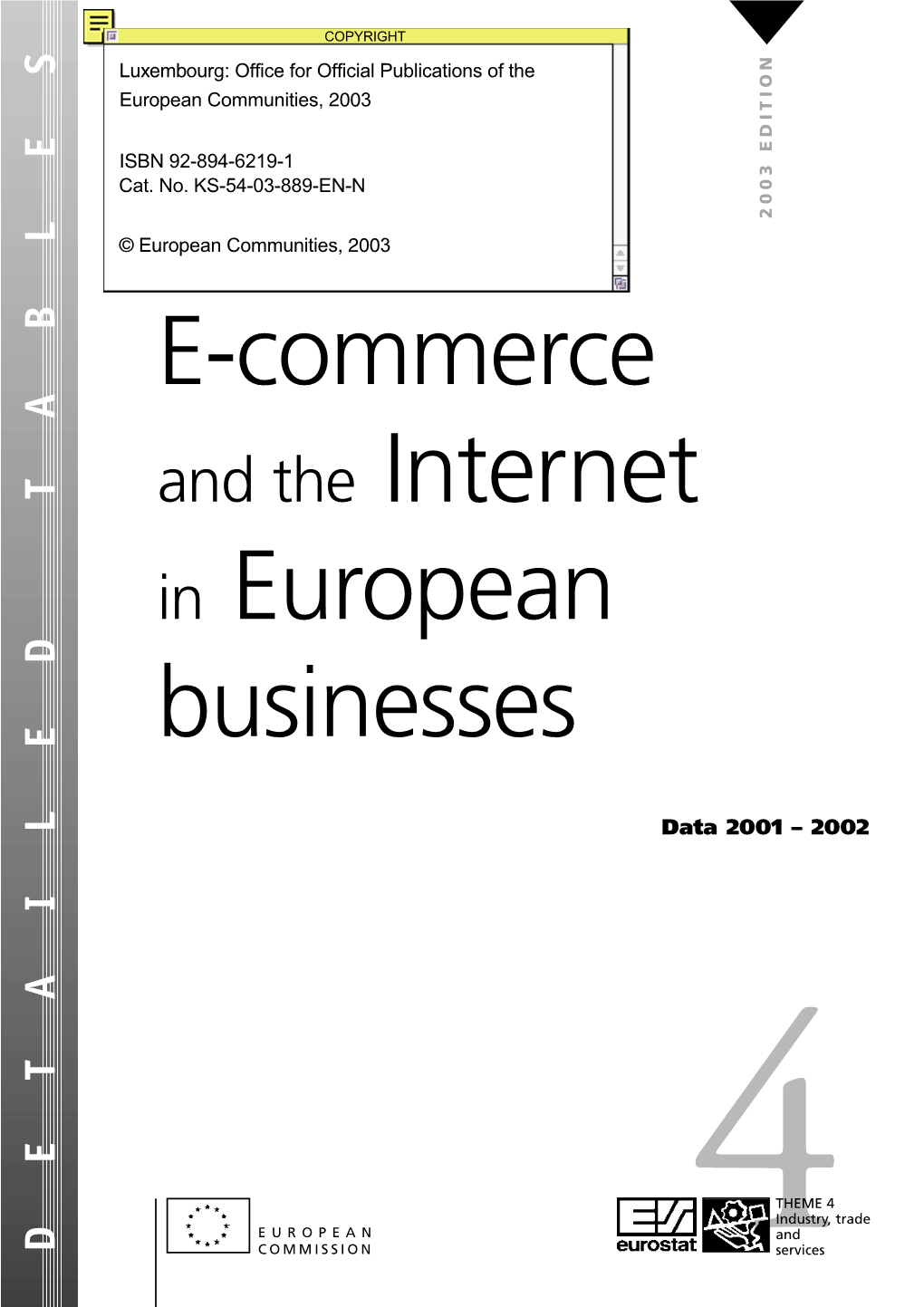 E-Commerce and the Internet in European Businesses