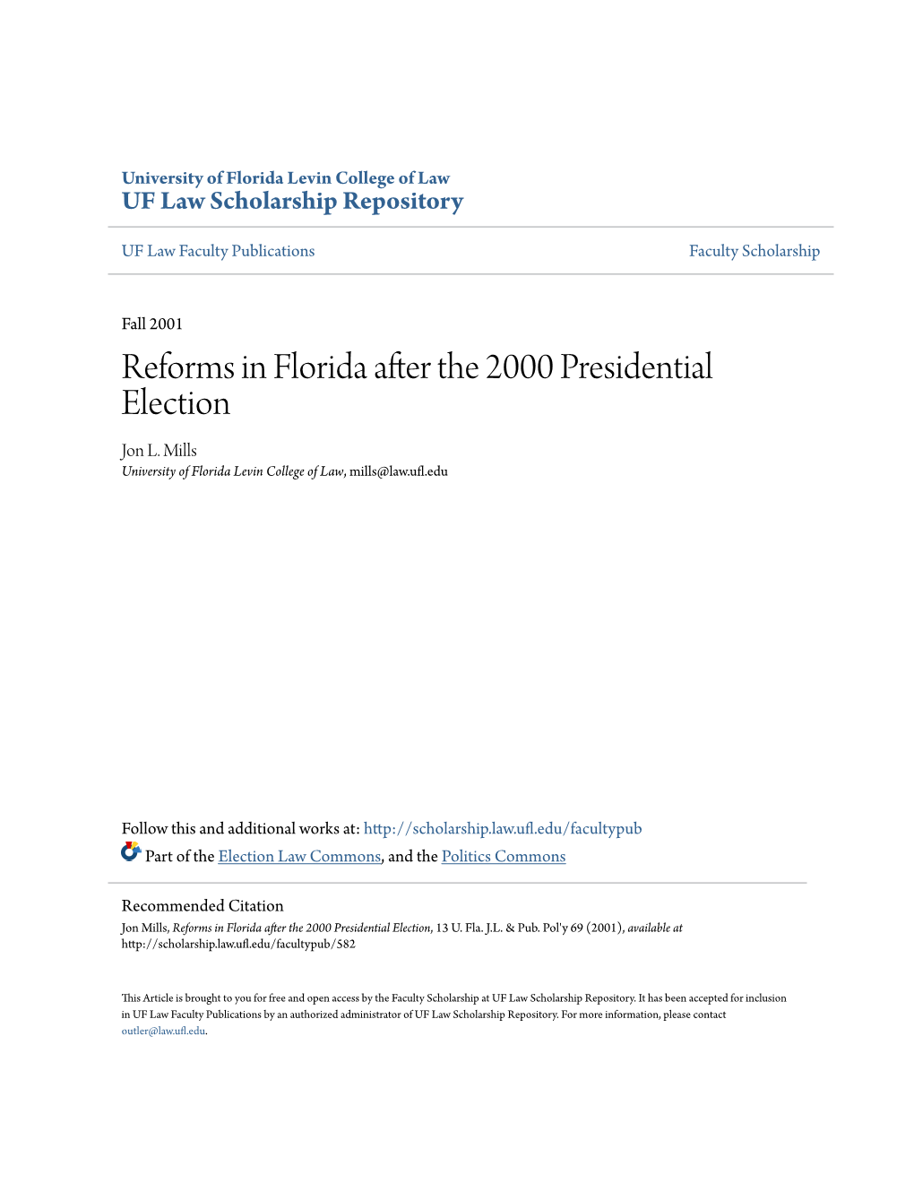 Reforms in Florida After the 2000 Presidential Election Jon L