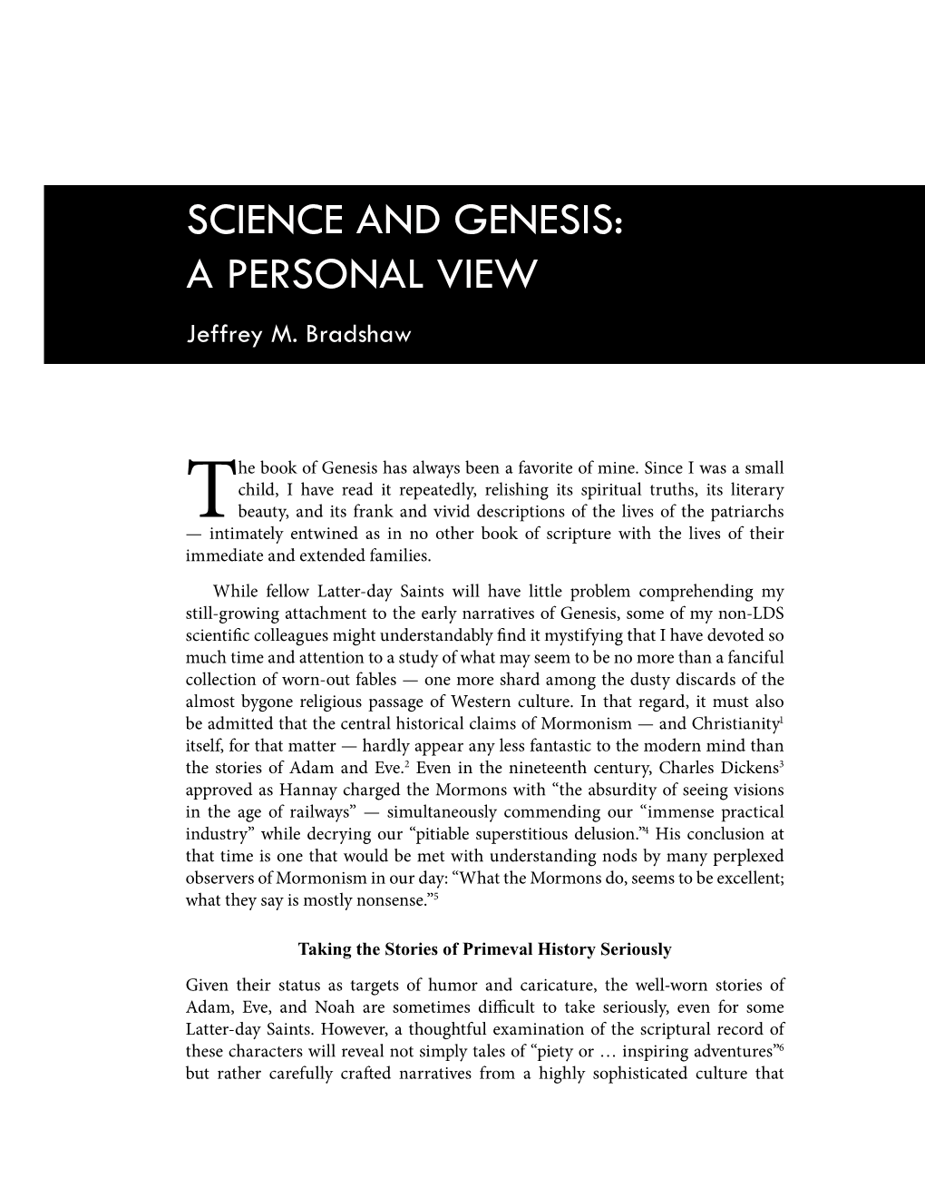 SCIENCE and GENESIS: a PERSONAL VIEW Jeffrey M