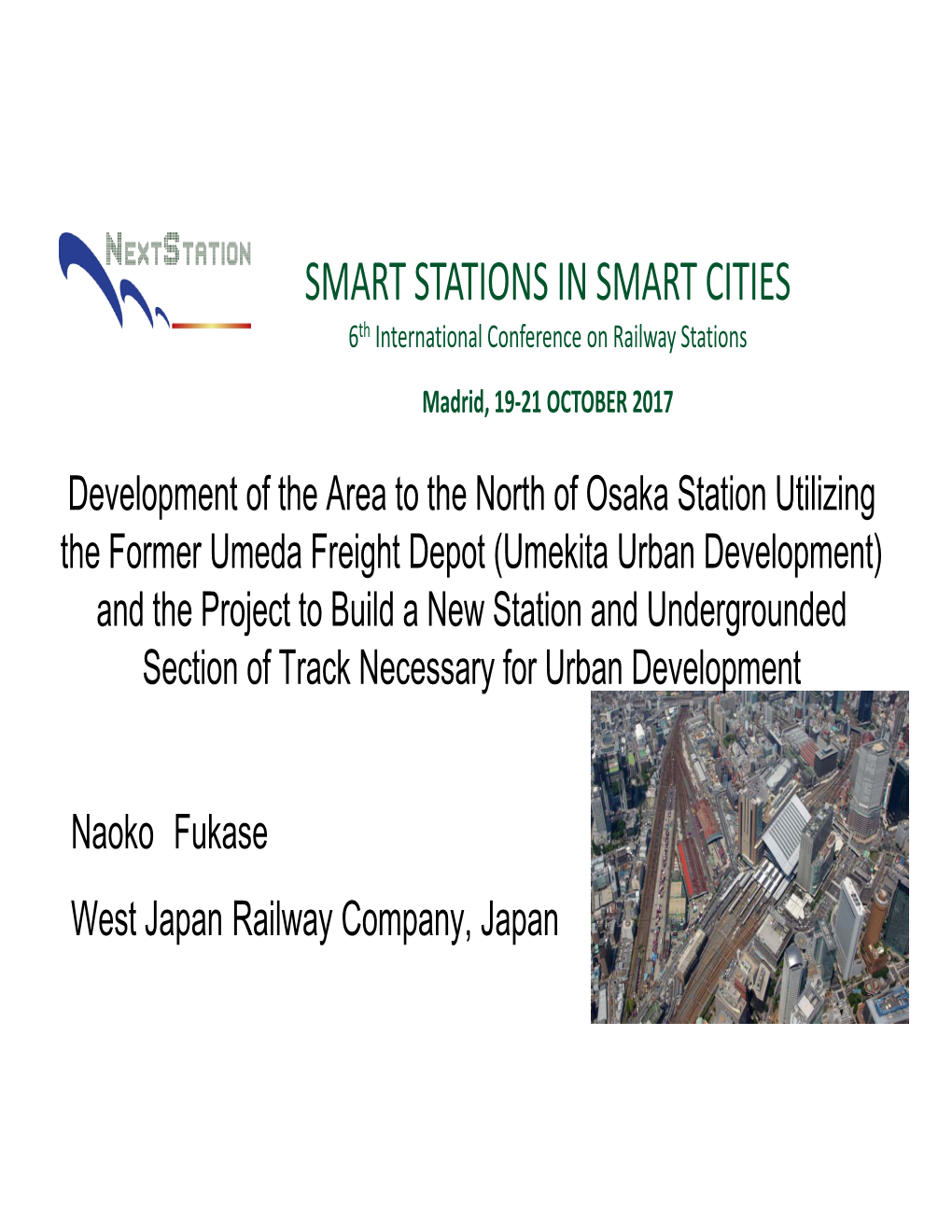 5 Development of the Area to the North of Osaka Station Naoko