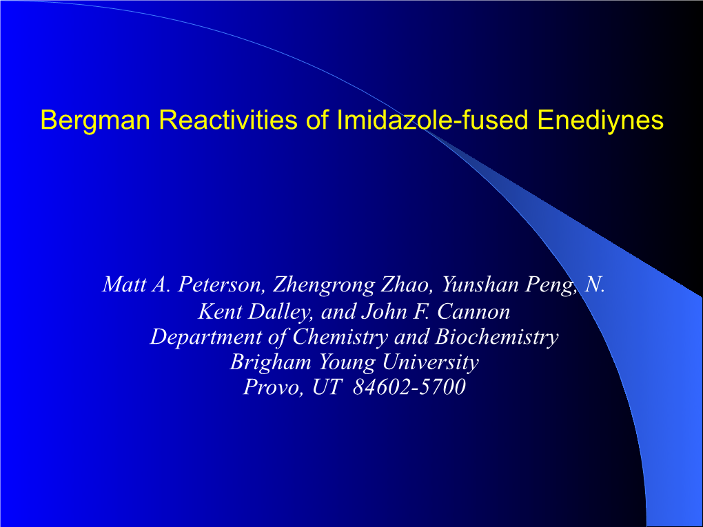 Bergman Reactivities of Imidazole-Fused Enediynes