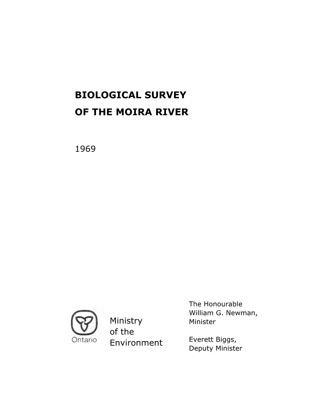 Biological Survey of the Moira River. 1969