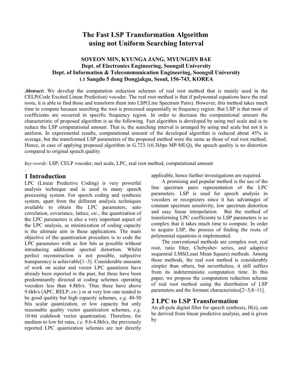 The High-Speed LSF Transformation Algorithm in CELP Vocoder