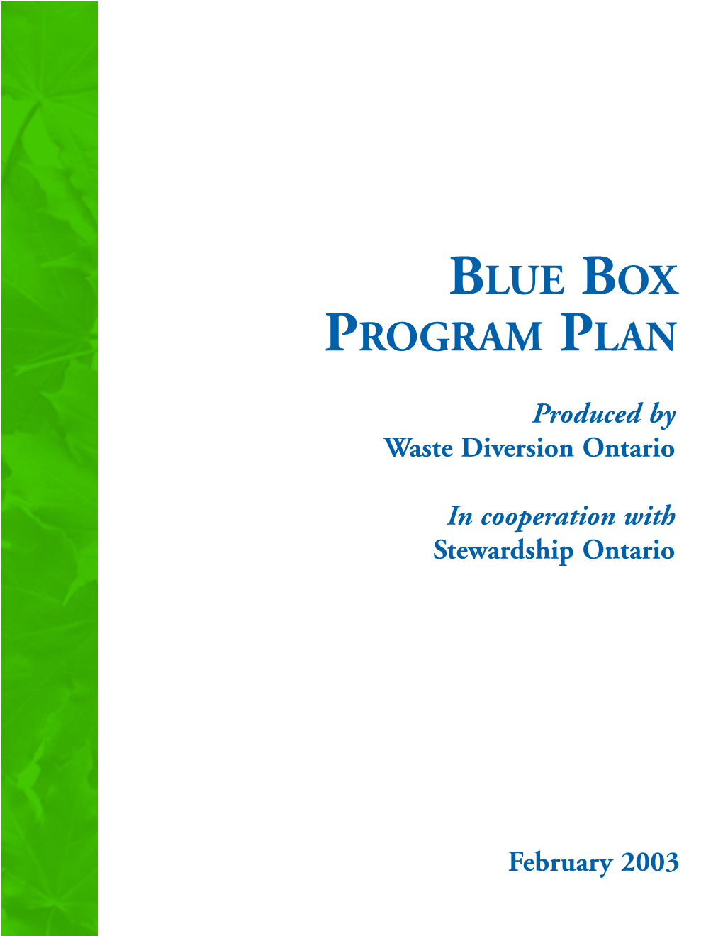 Blue Box Program Plan