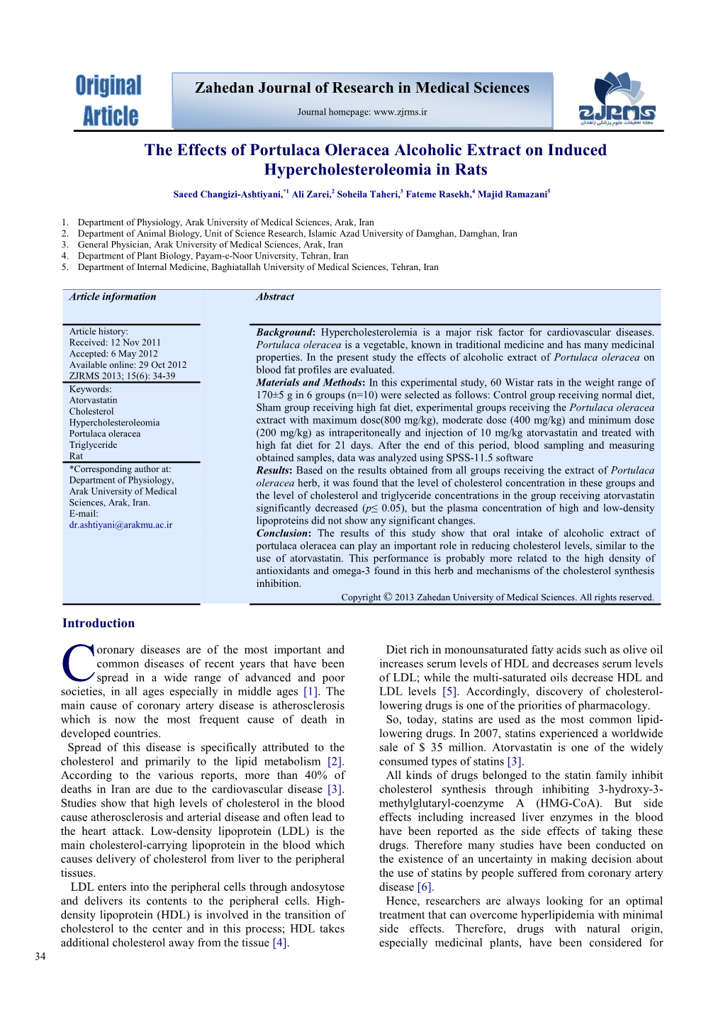 The Effects of Portulaca Oleracea Alcoholic Extract on Induced Hypercholesteroleomia in Rats