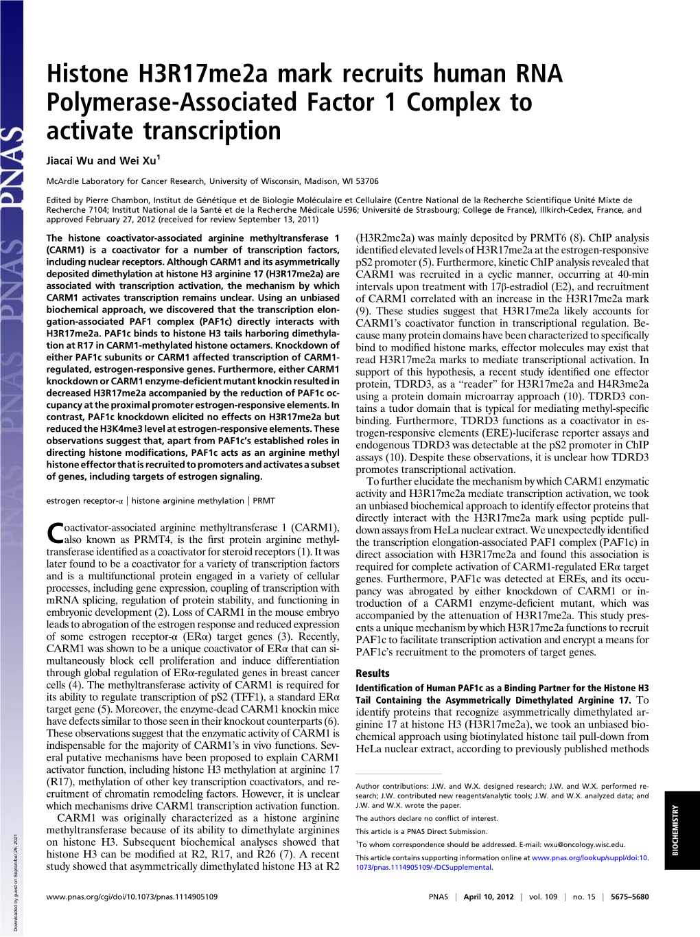 Histone H3r17me2a Mark Recruits Human RNA Polymerase-Associated Factor 1 Complex to Activate Transcription