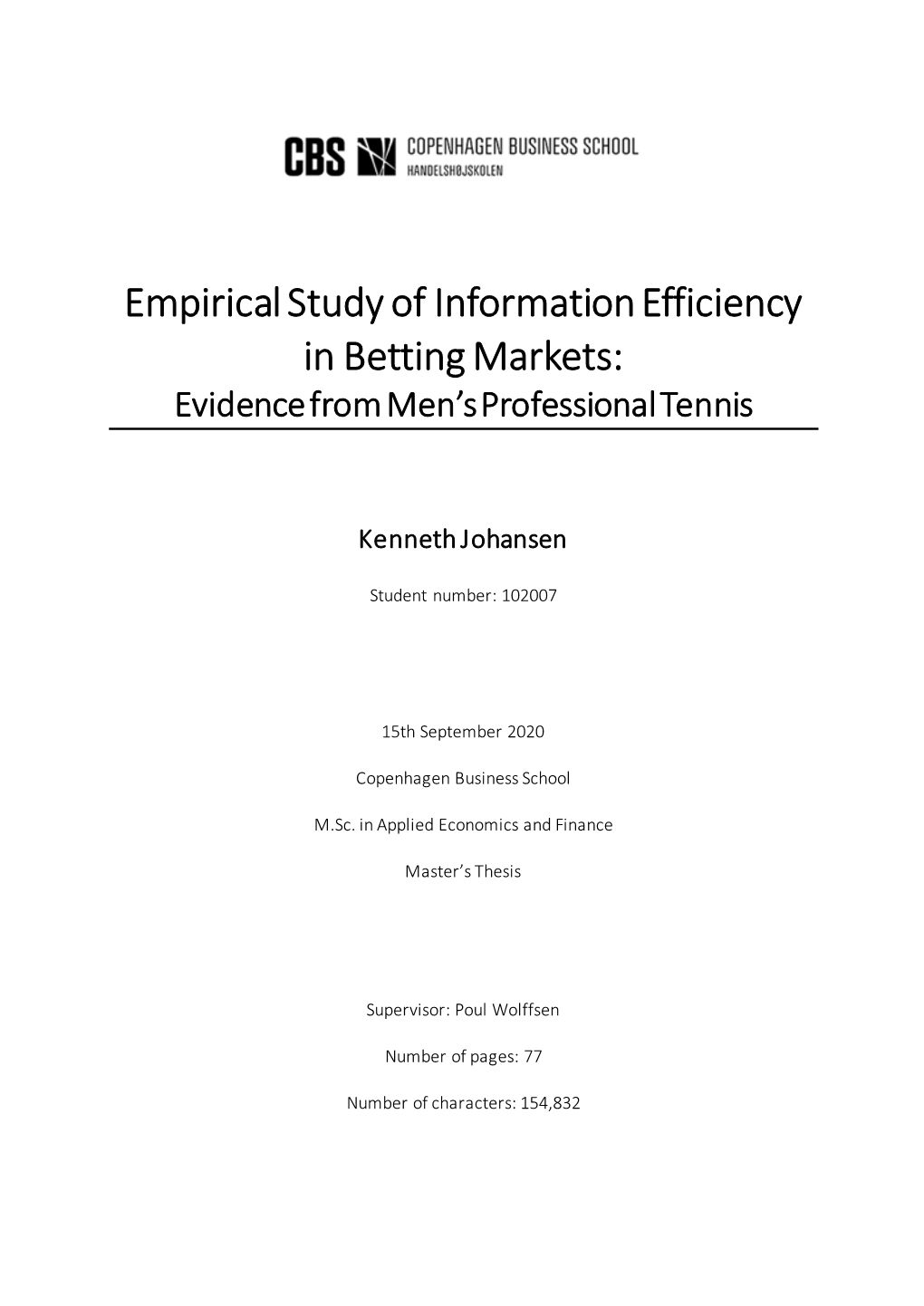 Empirical Study of Information Efficiency in Betting Markets: Evidence from Men’S Professional Tennis