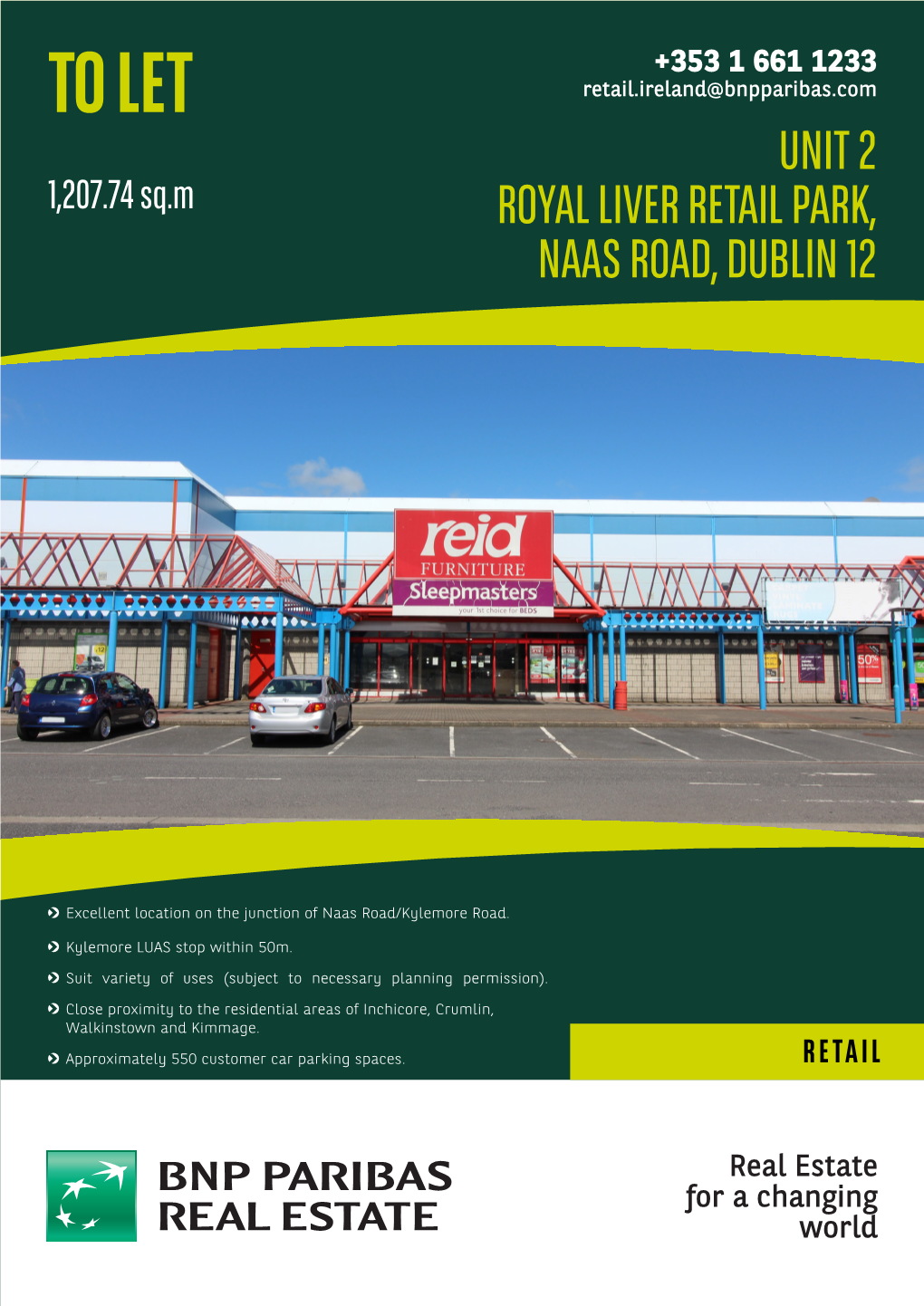 Unit 2 Royal Liver Retail Park, Naas Road, Dublin 12