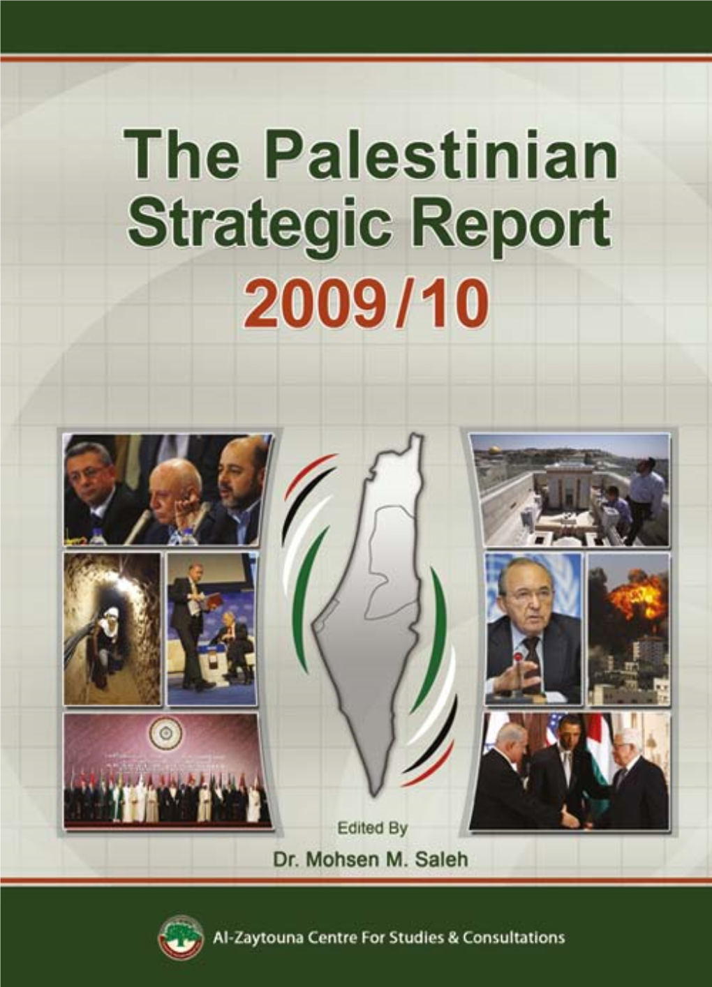 The Palestinian Issue and the Arab World 2009/10