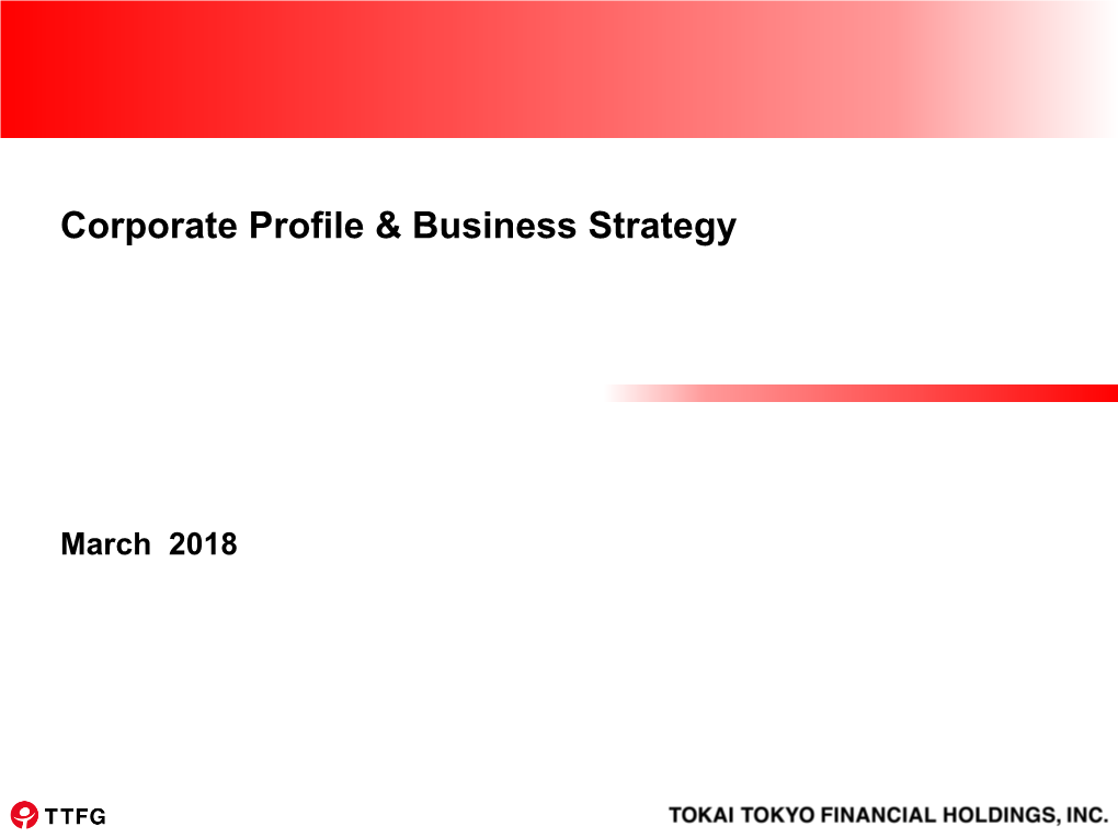 Corporate Profile & Business Strategy
