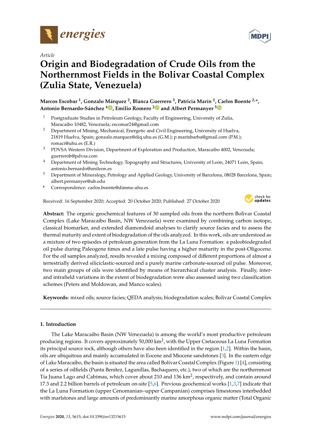 Origin and Biodegradation of Crude Oils from the Northernmost Fields in the Bolivar Coastal Complex (Zulia State, Venezuela)