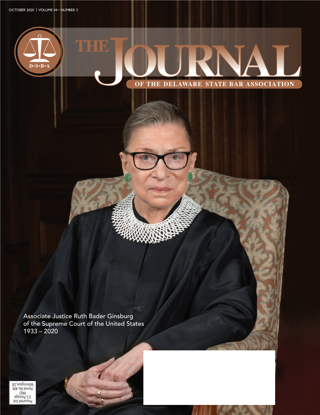 Associate Justice Ruth Bader Ginsburg of the Supreme Court of the United States of the Supreme Court of the United States 19331933 – - 20202020