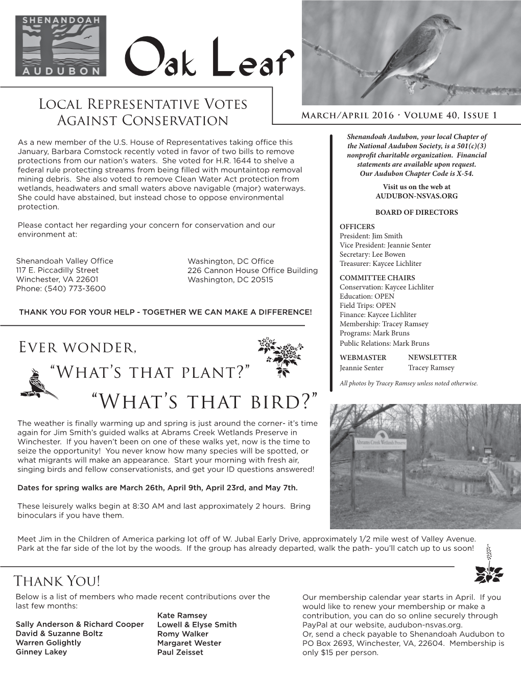 March/April 2016 • Volume 40, Issue 1 Shenandoah Audubon, Your Local Chapter of As a New Member of the U.S