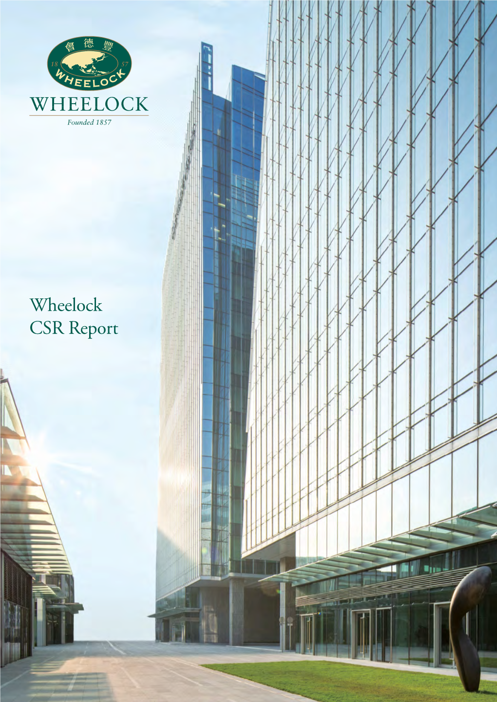 Wheelock CSR Report Contents 1