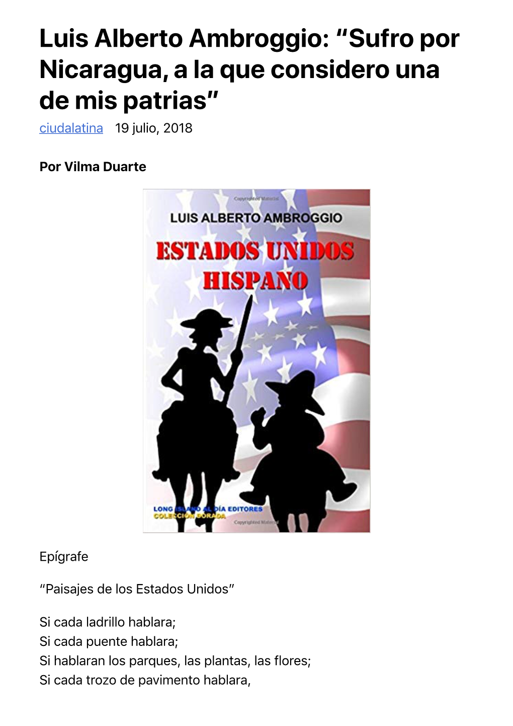 Luis Alberto Ambroggio: “Sufro Por Nicaragua, a La Que Considero Una De Mis Patrias” Ciudalatina 19 Julio, 2018